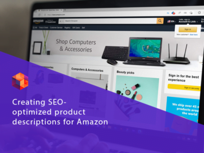 Creating SEO-optimized product descriptions for Amazon