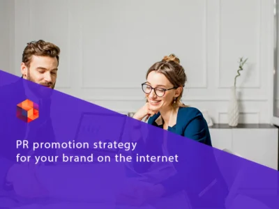 PR promotion strategy for your brand on the internet